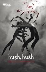 hush, hush